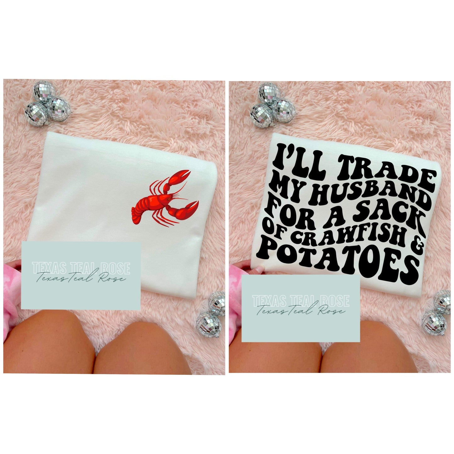 I’ll Trade my Husband for Crawfish